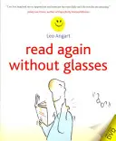 Relire sans lunettes - Read Again Without Glasses