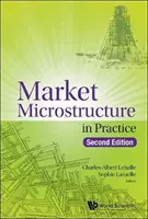 La microstructure des marchés en pratique (deuxième édition) - Market Microstructure in Practice (Second Edition)