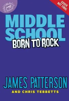 Le collège : Né pour le rock - Middle School: Born to Rock