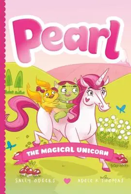 Perle la licorne magique - Pearl the Magical Unicorn