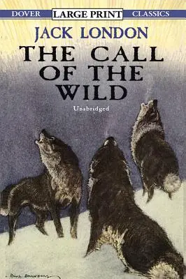 L'appel de la nature - The Call of the Wild