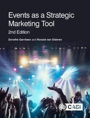 L'événementiel comme outil de marketing stratégique - Events as a Strategic Marketing Tool