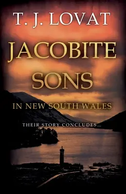 Les fils jacobites en Nouvelle-Galles du Sud - Jacobite Sons in New South Wales