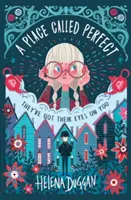 Un lieu dit parfait - Place Called Perfect