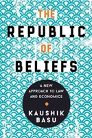 La République des croyances : Une nouvelle approche du droit et de l'économie - The Republic of Beliefs: A New Approach to Law and Economics