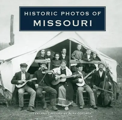 Photos historiques du Missouri - Historic Photos of Missouri