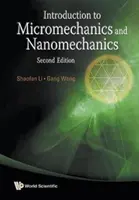 Introduction à la micromécanique et à la nanomécanique (2e édition) - Introduction to Micromechanics and Nanomechanics (2nd Edition)