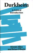 Durkheim : Une introduction critique - Durkheim: A Critical Introduction