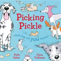 Pickle - Quel chien choisiras-tu ? - Picking Pickle - Which dog will you choose?