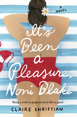 Ce fut un plaisir, Noni Blake - It's Been a Pleasure, Noni Blake