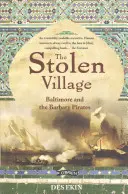 Le village volé : Baltimore et les pirates barbaresques - The Stolen Village: Baltimore and the Barbary Pirates