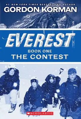 Le concours (Everest, Livre 1), 1 - The Contest (Everest, Book 1), 1