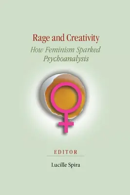 Rage et créativité : Comment le féminisme a déclenché la psychanalyse - Rage and Creativity: How Feminism Sparked Psychoanalysis