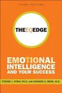 L'intelligence émotionnelle et votre réussite - The Eq Edge: Emotional Intelligence and Your Success