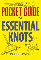 Guide de poche des nœuds essentiels - Pocket Guide to Essential Knots