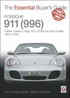 Porsche 911 (996) : Modèles Carrera, Carrera 4, Targa, Gt3, Gt3rs et Turbo, 1997 à 2005 - Porsche 911 (996): Carrera, Carrera 4, Targa, Gt3, Gt3rs and Turbo Models, 1997 to 2005