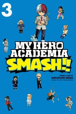 My Hero Academia : Smash !!, Vol. 3, 3 - My Hero Academia: Smash!!, Vol. 3, 3