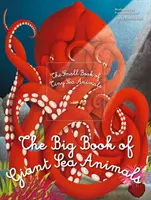 Le grand livre des animaux marins géants et le petit livre des animaux marins minuscules - Big Book of Giant Sea Animals & The Small Book of Tiny Sea Animals