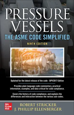 Appareils à pression : Le code ASME simplifié, neuvième édition - Pressure Vessels: The ASME Code Simplified, Ninth Edition