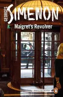 Le revolver de Maigret - Maigret's Revolver