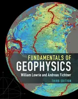 Principes fondamentaux de la géophysique - Fundamentals of Geophysics