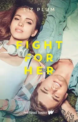 Se battre pour elle - Fight for Her