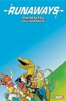 Runaways Vol. 6 : Parental Guidance (en anglais) - Runaways Vol. 6: Parental Guidance