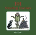 101 excuses de tir - 101 Shooting Excuses