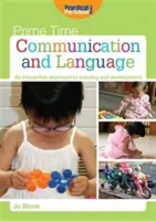 Communication et langage - Une approche interactive de l'apprentissage et du développement - Communication and Language - An Interactive Approach to Learning and Development