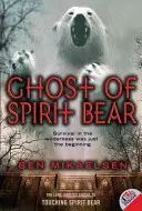 Le fantôme de l'ours spirituel - Ghost of Spirit Bear