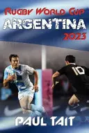 Coupe du monde de rugby en Argentine 2023 - Rugby World Cup Argentina 2023