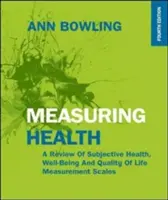 Mesurer la santé, 4e édition - Measuring Health, 4th Edition