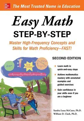 Easy Math Step-By-Step, deuxième édition - Easy Math Step-By-Step, Second Edition