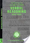 Préparation aux tests 11+ et 12+ : Livre 3 - Raisonnement verbal - Preparation for 11+ and 12+ Tests: Book 3 - Verbal Reasoning