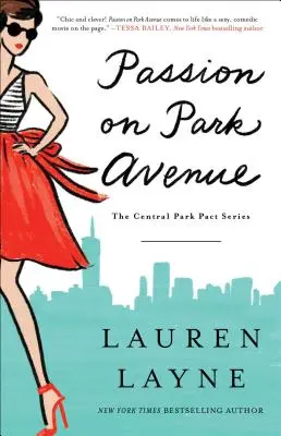 Passion sur Park Avenue, 1 - Passion on Park Avenue, 1