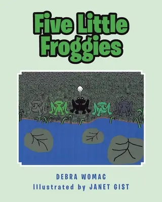 Cinq petites grenouilles - Five Little Froggies