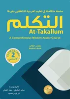 At-Takallum : Un cours complet d'arabe moderne. Niveau ELEMENTAIRE A2 - At-Takallum - At-Takallum: A Comprehensive Modern Arabic Course. ELEMENTARY A2 Level - At-Takallum