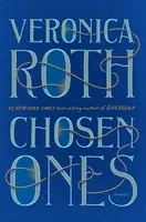 Les élus (édition internationale) - Le nouveau roman de l'auteur à succès du NEW YORK TIMES Veronica Roth - Chosen Ones (International Edition) - The new novel from NEW YORK TIMES best-selling author Veronica Roth