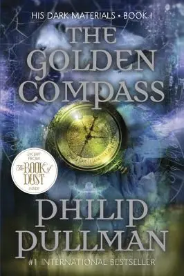 La boussole d'or (Livre 1) La Boussole d'Or (Livre 1) - His Dark Materials: The Golden Compass (Book 1)