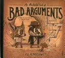 Livre illustré des mauvais arguments - Illustrated Book of Bad Arguments