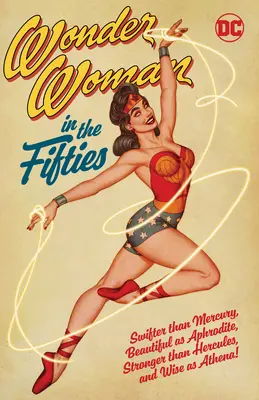 Wonder Woman dans les années 50 - Wonder Woman in the Fifties