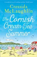 L'été du Cornish Cream Tea (la série Cornish Cream Tea, Livre 2) - The Cornish Cream Tea Summer (the Cornish Cream Tea Series, Book 2)