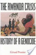 Crise au Rwanda - Histoire d'un génocide - Rwanda Crisis - History of a Genocide