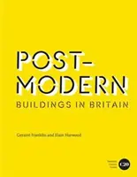 Bâtiments post-modernes en Grande-Bretagne - Post-Modern Buildings in Britain