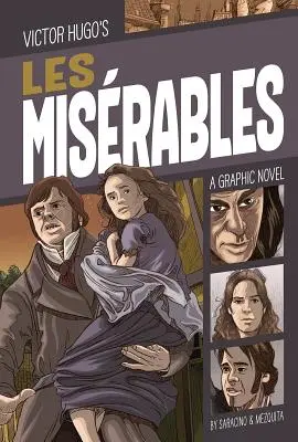 Les Misérables : Un roman graphique - Les Misrables: A Graphic Novel