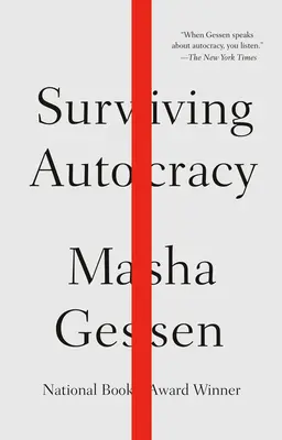 Survivre à l'autocratie - Surviving Autocracy