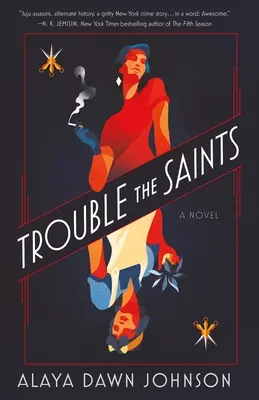 Troublez les saints - Trouble the Saints