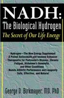 NADH : l'hydrogène biologique : Le secret de notre énergie vitale - NADH: The Biological Hydrogen: The Secret of Our Life Energy