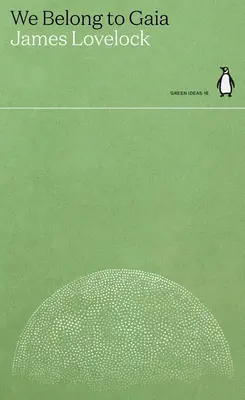 Nous appartenons à Gaïa - We Belong to Gaia