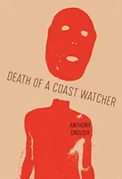 Mort d'un observateur de la côte - Death of a Coast Watcher